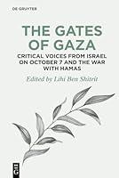 Algopix Similar Product 12 - The Gates of Gaza Critical Voices from