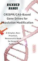 Algopix Similar Product 16 - CRISPRCASBased Gene Drives for