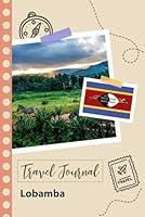 Algopix Similar Product 17 - Lobamba Travel Journal A Fun Travel