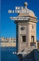 Algopix Similar Product 10 - Malta on a Time Crunch The Hurried