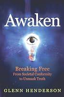 Algopix Similar Product 2 - Awaken Breaking Free From Societal