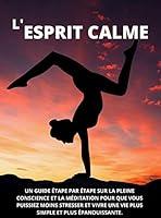 Algopix Similar Product 9 - LESPRIT CALME UN GUIDE TAPE PAR