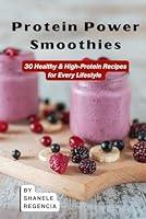 Algopix Similar Product 13 - Protein Power Smoothies 30 Healthy 