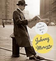 Algopix Similar Product 10 - The Complete Lyrics of Johnny Mercer