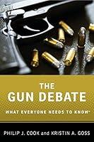 Algopix Similar Product 16 - The Gun Debate What Everyone Needs to