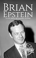 Algopix Similar Product 3 - Brian Epstein A Life from Beginning to