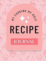 Algopix Similar Product 1 - My Cooking My Rule Recipe Journal