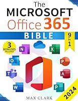 Algopix Similar Product 13 - The Microsoft Office 365 Bible The