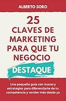 Algopix Similar Product 2 - 25 claves de marketing para que tu