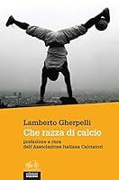 Algopix Similar Product 9 - Che razza di calcio (Italian Edition)