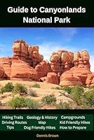 Algopix Similar Product 4 - Guide to Canyonlands National Park