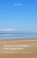 Algopix Similar Product 11 - The Art of Stress Management