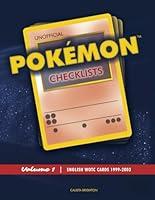 Algopix Similar Product 8 - Unofficial Pokmon TCG Checklists Vol