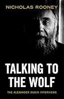 Algopix Similar Product 9 - Talking to the Wolf The Alexander