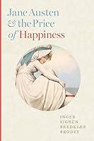 Algopix Similar Product 4 - Jane Austen and the Price of Happiness