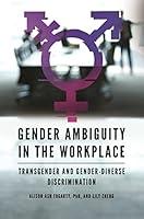 Algopix Similar Product 15 - Gender Ambiguity in the Workplace