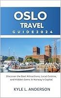 Algopix Similar Product 1 - OSLO Travel Guide 2024 Discover the