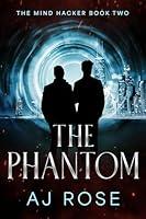 Algopix Similar Product 16 - The Phantom (The Mind Hacker Book 2)