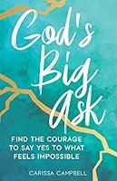 Algopix Similar Product 19 - Gods Big Ask Find the Courage to Say