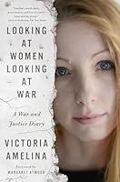 Algopix Similar Product 19 - Looking at Women Looking at War A War