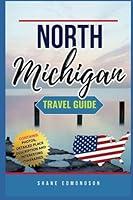 Algopix Similar Product 20 - North Michigan Travel Guide 2023 Fun