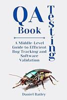 Algopix Similar Product 14 - QA Testing Book A MiddleLevel Guide