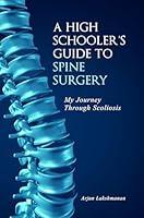 Algopix Similar Product 13 - A High Schoolers Guide to Spine