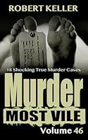 Algopix Similar Product 16 - Murder Most Vile Volume 46 18 Shocking