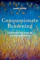 Algopix Similar Product 13 - Compassionate Reasoning Changing the