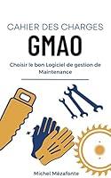 Algopix Similar Product 17 - Cahier des charges GMAO  Choisir le