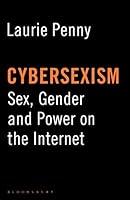 Algopix Similar Product 16 - Cybersexism Sex Gender and Power on