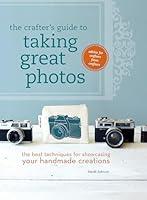 Algopix Similar Product 20 - The Crafters Guide to Taking Great