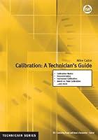 Algopix Similar Product 5 - Calibration: A Technician's Guide