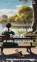 Algopix Similar Product 18 - El Secreto de Toms el nio