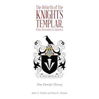 Algopix Similar Product 16 - The Rebirth of the Knights Templar