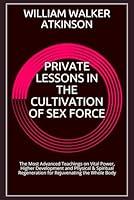 Algopix Similar Product 5 - Private Lessons in the Cultivation of