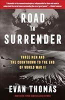 Algopix Similar Product 8 - Road to Surrender Three Men and the