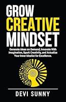 Algopix Similar Product 17 - Grow Creative Mindset Generate Ideas