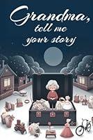 Algopix Similar Product 12 - Grandma tell me your story A