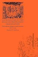 Algopix Similar Product 10 - Catholicism in the English Protestant