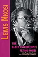 Algopix Similar Product 11 - Lewis Nkosi The Black Psychiatrist 