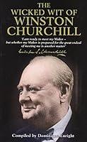 Algopix Similar Product 12 - The Wicked Wit of Winston Churchill