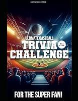 Algopix Similar Product 11 - Ultimate Baseball Trivia Challenge