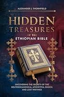 Algopix Similar Product 13 - HIDDEN TREASURES OF THE ETHIOPIAN BIBLE