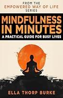 Algopix Similar Product 6 - Mindfulness in Minutes A Practical