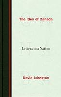 Algopix Similar Product 20 - The Idea of Canada: Letters to a Nation