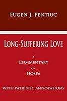 Algopix Similar Product 16 - Long Suffering Love A Commentary on