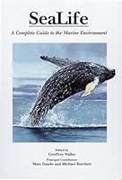 Algopix Similar Product 3 - Sealife A Complete Guide to the Marine