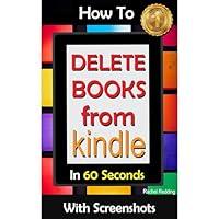 Algopix Similar Product 9 - HOW TO DELETE BOOKS FROM KINDLE IN 60