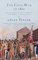 Algopix Similar Product 8 - The Civil War of 1812 American